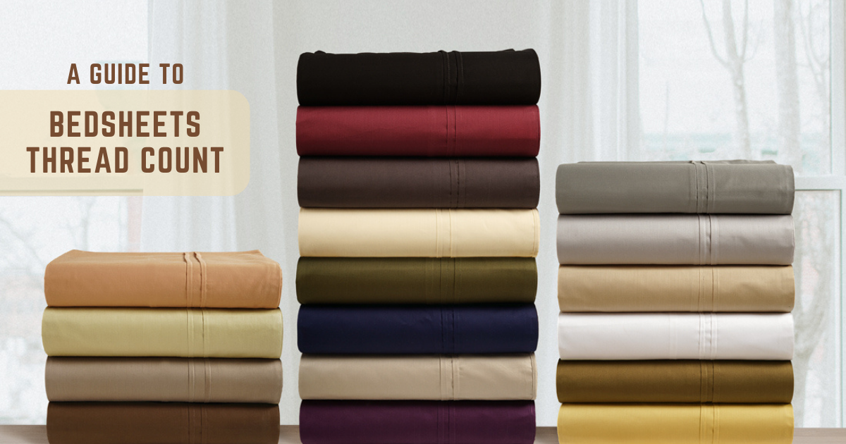 A Guide to Different Thread Count Bedsheets – AURAVE