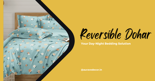Reversible Dohars: Your Day-Night Bedding Solution – AURAVE