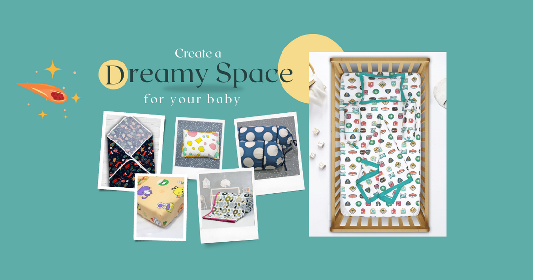 Creating Dreamy Space for your Baby- Best Bed Linen Collection for Kids online in India 
